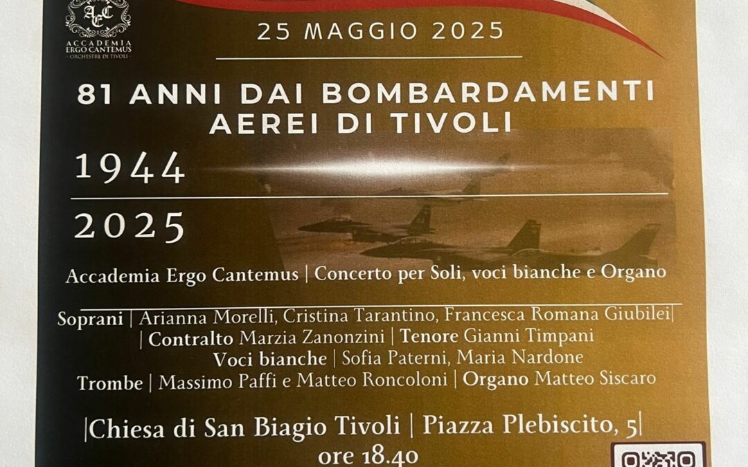 CONCERTO IN MEMORIA DEGLI 81 ANNI DAI BOMBARDAMENTI AEREI DI TIVOLI